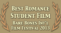 Madly Unto Eternity: Jury Award - Best Romance Student Film - Bare Bones International Film Festival 2013